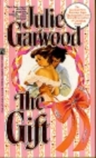 The Gift by Julie Garwood