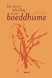 Een kleine inleiding in het boeddhisme /…