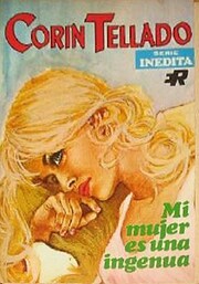 Mi mujer es una ingenua by Corín…