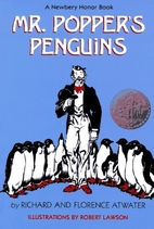 Mr. Popper's Penguins by Richard Atwater