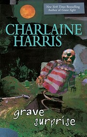 Grave Surprise by Charlaine Harris