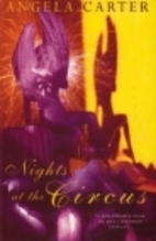 Nights at the Circus by Angela Carter