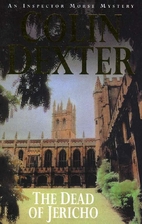 The Dead of Jericho by Colin Dexter