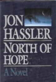 North of hope : a novel de Jon Hassler