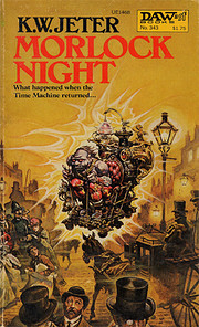 Morlock Night por K. W. Jeter