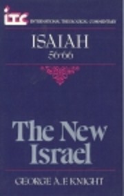 New Israel: Isaiah 56-66 (International…