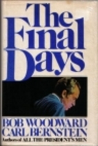 The Final Days by Bob Woodward