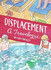 Displacement by Lucy Knisley