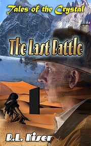 The Last Battle – tekijä: R.L. Kiser