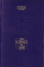 The Science of Life by H. G. Wells