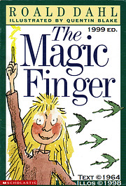 The Magic Finger – tekijä: Roald Dahl