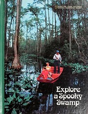 Explore a spooky swamp por Wendy W. Cortesi