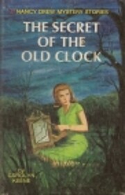 The Secret of the Old Clock (Nancy Drew,…