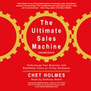 By Chet Holmes: The Ultimate Sales Machine:…