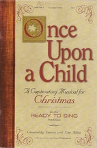 Once Upon a Child: A Captivating Musical for…