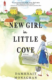 New Girl in Little Cove: A Novel de Damhnait…