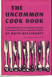 The Uncommon Cook Book: a Repertoire of…