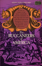 The Buccaneers of America by Alexander O.…