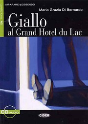 Giallo Al Grand Hotel du Lac : Livre seul de…