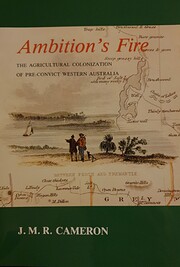 Ambitions Fire: Agricultural Colonization of…