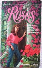 Roses by Barbara Cohen