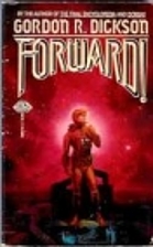 Forward! by Gordon R. Dickson