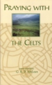 Praying With the Celts: Poems av Gordon R.…