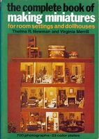 The Complete Book of Making Miniatures by…