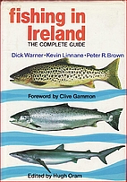 Fishing in Ireland: The Complete Guide by D.…