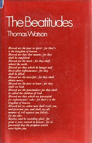 Beatitudes: An Exposition of Matthew 5: 1-12…