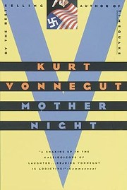 Mother Night: A Novel de Kurt Vonnegut