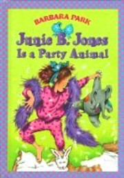 Junie B. Jones Is a Party Animal (Junie B.…