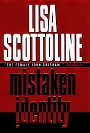 Mistaken Identity de Lisa Scottoline