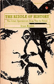 The riddle of history – tekijä: Bruce…