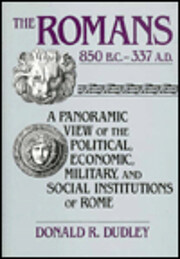 The Romans 850 B.C.- 337 A.D. von Donald R…