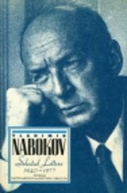 Vladimir Nabokov: Selected Letters,…