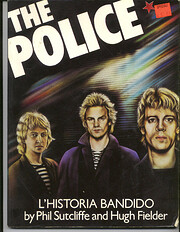 The Police: L'Historia Bandido de Phil…