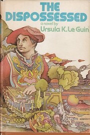 The Dispossessed -- Am Ambiguous Utopia af…