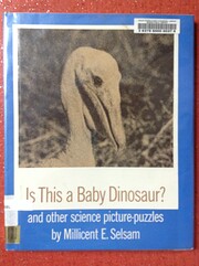 Is This a Baby Dinosaur? and Other Science…