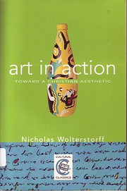 Art in Action: Towards a Christian Aesthetic…