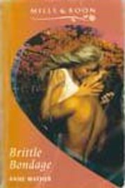 Brittle Bondage par Anne Mather