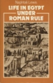 Life in Egypt under Roman rule – tekijä:…