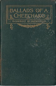 Ballads of a Cheechako – tekijä: Robert…