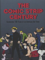 The Comic Strip Century: Celebrating 100…
