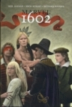 Marvel 1602 by Neil Gaiman