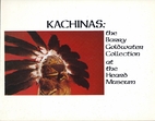 Kachinas: the Barry Goldwater Collection at…