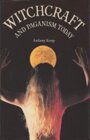 Witchcraft and Paganism Today - Anthony Kemp