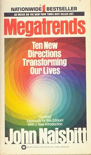 Megatrends: Ten New Directions Transforming…