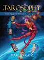 Tarosophy : Tarot to Engage Life, Not Escape it - Marcus Katz