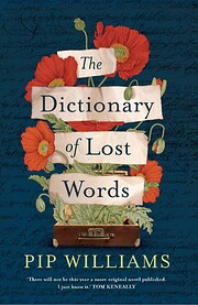 The dictionary of lost words de Pip Williams